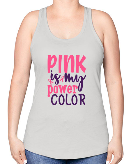 pink is my power color Style 5# - breast cancer -Racerback Tank