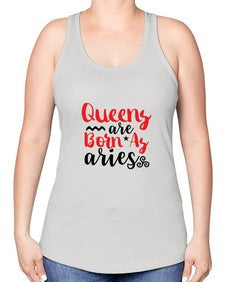 queens Are Born As Aries 384# - aries -Racerback Tank