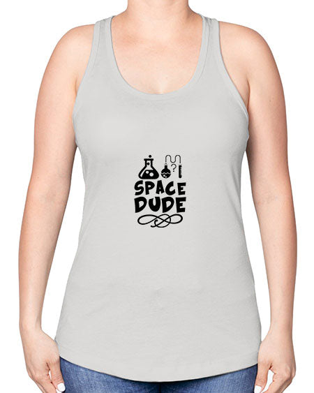 space dude 14# - space -Racerback Tank