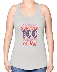thirdgrade survived one hundred days of me 980# - third grade -Racerback Tank