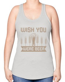 wish you were beerr 1785# - beer -Racerback Tank