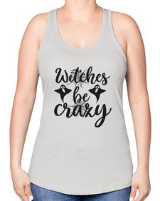 witches be crazy 9# - witch -Racerback Tank