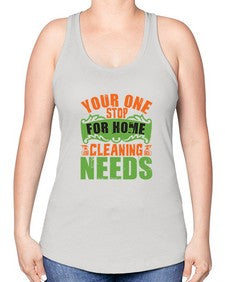 your one stop for home cleaning needs Style 493# - cleaner -Racerback Tank