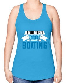 Addicted to Boating 1# - boats -Racerback Tank