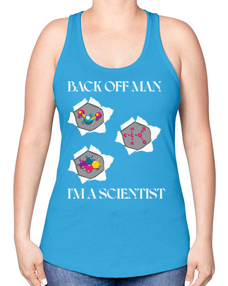 BackOffManImAScientistSkinite Scientist Skinite 289# - general science -Racerback Tank