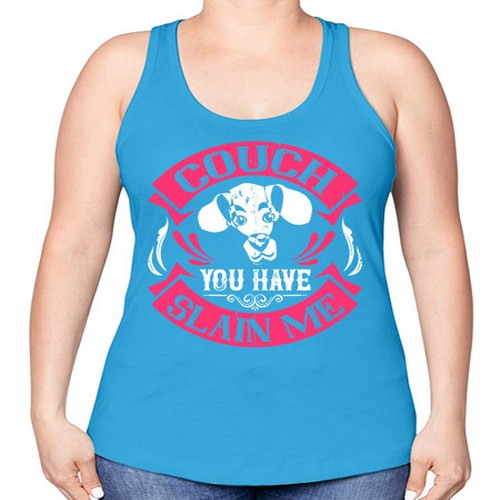 Couch You Have Slain Me Style 3# - dogs -Racerback Tank