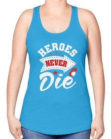 Heroes never die 21# - video games -Racerback Tank