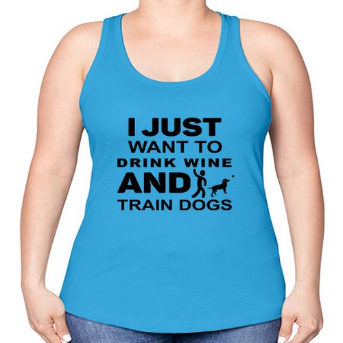 I Just Want to Drink Style 43# - dogs -Racerback Tank