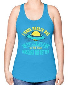 I have really big alien eyes 16# - ufo -Racerback Tank