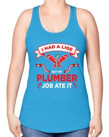 IHadaLifebutTshirt931# - plumber -Racerback Tank