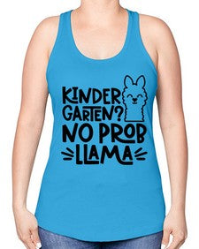 Kindergarten No Prob 432# - kindergarten -Racerback Tank
