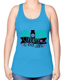 Nurse Is My Jam Style Style 1163# - nurse -Racerback Tank