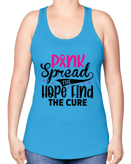 Pink Spread the Hope Find the Cure 10# - breast cancer -Racerback Tank