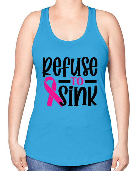 Refuse to Sink 9# - breast cancer -Racerback Tank