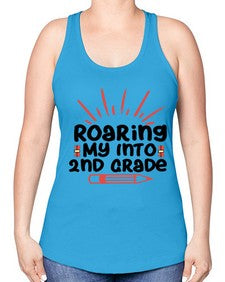 Roaring My Into second Grade 762# - second grade -Racerback Tank