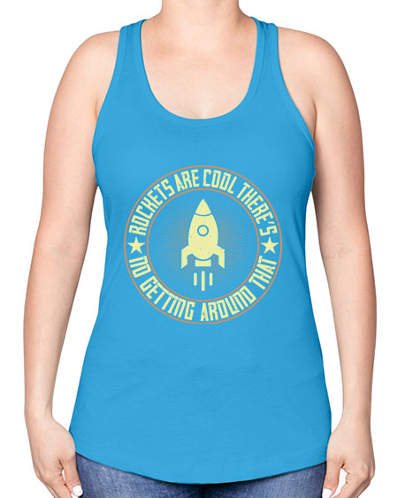 Rockets are cool Theres no getting around that 323# - general science -Racerback Tank