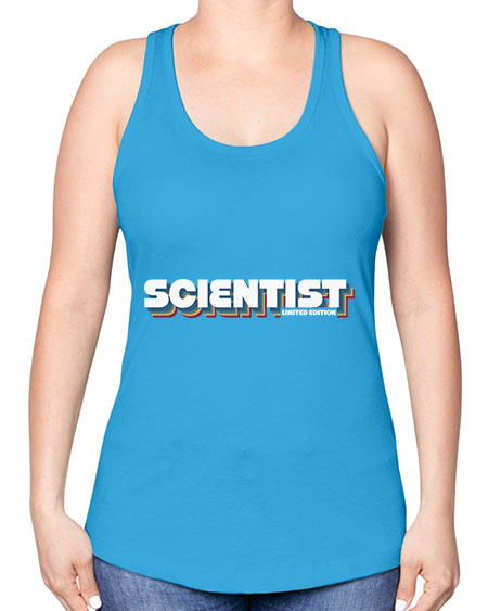 SCIENTISTFunnyJobLimitedEditionScientistSkinite Scientist Skinite 41# - general science -Racerback Tank
