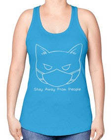Stay Away from People - cats -Racerback Tank