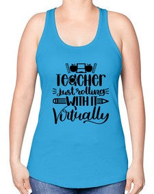 Teacher Just Rolling Style 1453# - teacher -Racerback Tank