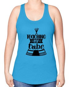 Teaching My Tribe Style 1487# - teacher -Racerback Tank