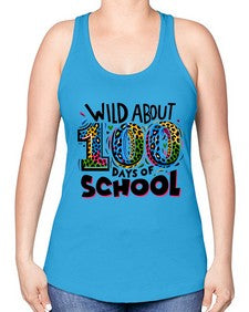 Wild about one hundred days 1011# - one hundred days -Racerback Tank