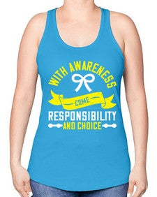 With awareness come responsibility and choice Style 5# - Self awareness -Racerback Tank