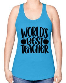 Worlds Best Teacher Style 1657# - teacher -Racerback Tank