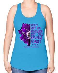 You may not remember but I will never forget alzheimer 223# - alzheimers -Racerback Tank