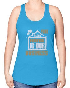 Your clean home is our Business Style 491# - cleaner -Racerback Tank