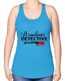 armchair detective 239# - true crime -Racerback Tank