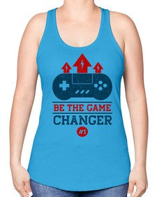 be the game changer 62# - video games -Racerback Tank