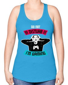 do not distrub im gaming 70# - video games -Racerback Tank