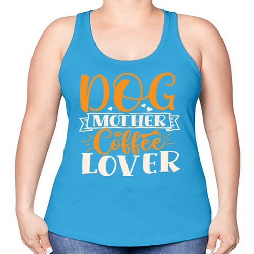 dog mother coffee lover 87# - dogs -Racerback Tank