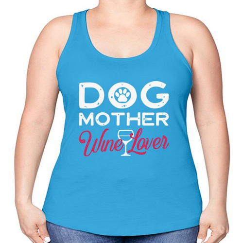 dog mother wine lover 16# - dogs -Racerback Tank