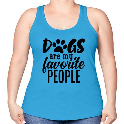 dogs are my favorite people Style 92# - dogs -Racerback Tank