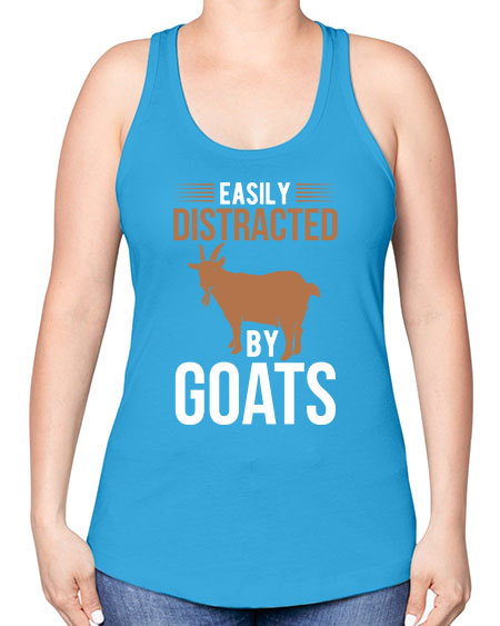 easily distracted by goats Style 5# - goat -Racerback Tank