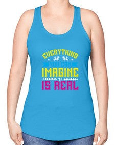 everything you can imagine is real 130# - unicorn -Racerback Tank