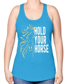 hold your horse Style 5# - horse -Racerback Tank
