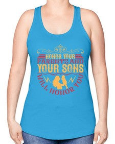 honor your parents and your sons will honor you 282# - parents day -Racerback Tank