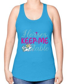 horses keep me stable 170# - unicorn -Racerback Tank
