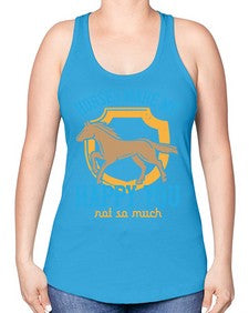 horses make me happy you not so much Style 41# - horse -Racerback Tank