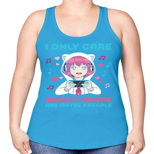 i only care about anime and maybe people234# - anime -Racerback Tank