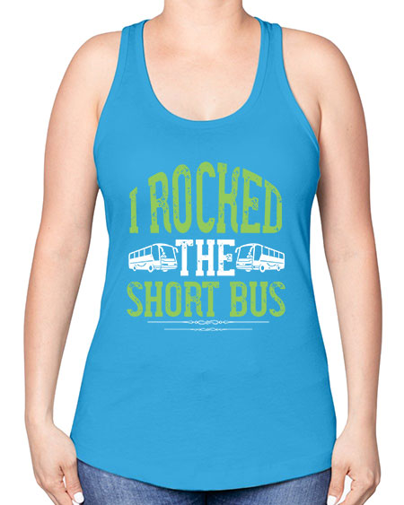 i rocked the short bus Style 920# - Bus Driver -Racerback Tank