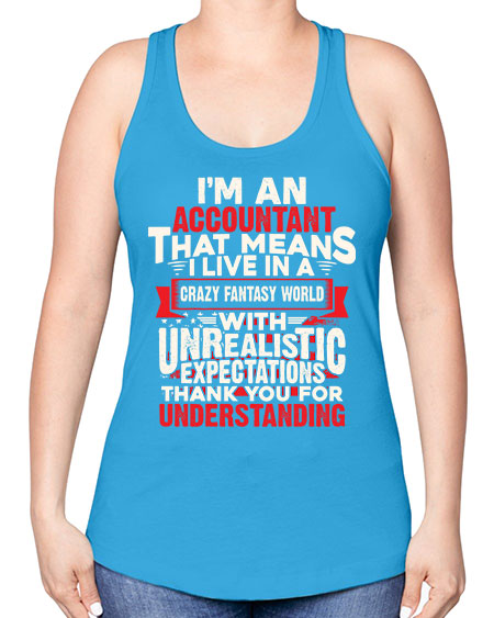 im an accountant 977# - accountant -Racerback Tank