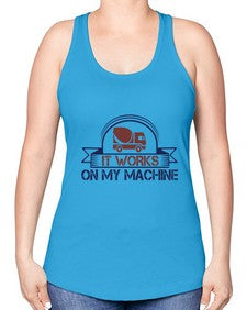 it work on my machine Style 247# - engineer -Racerback Tank