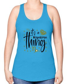 its a Capricorn thing 265# - capricorn -Racerback Tank