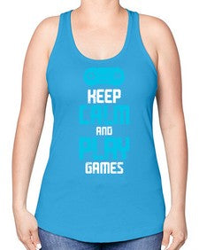 keep calm and play games 133# - video games -Racerback Tank