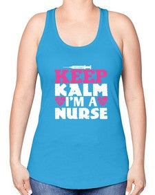 keep klam im a nurse Style 261# - nurse -Racerback Tank