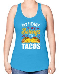 my heart belongs to tacos 1423# - tacos -Racerback Tank