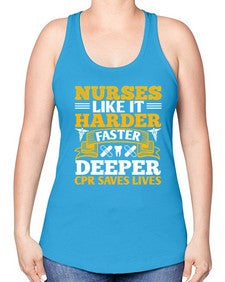 nurses like it harder Style 1245# - nurse -Racerback Tank